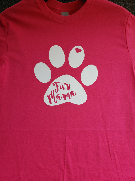 "Fur Mama" Custom T-shirt