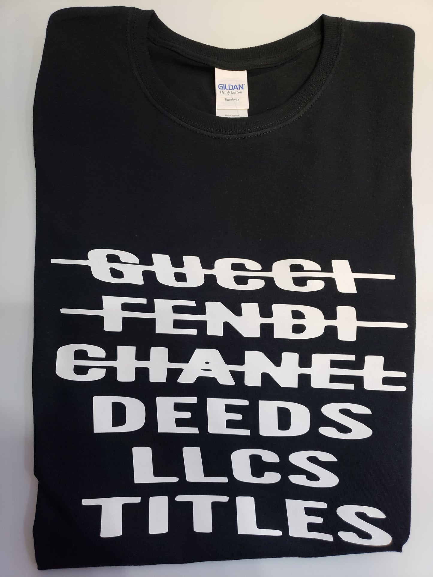 "Deeds, Titles, LLC's"  Custom T-shirt